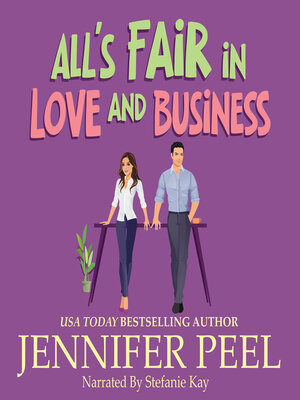cover image of All's Fair in Love and Business
